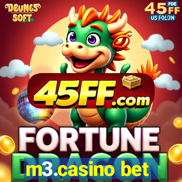 m3.casino bet